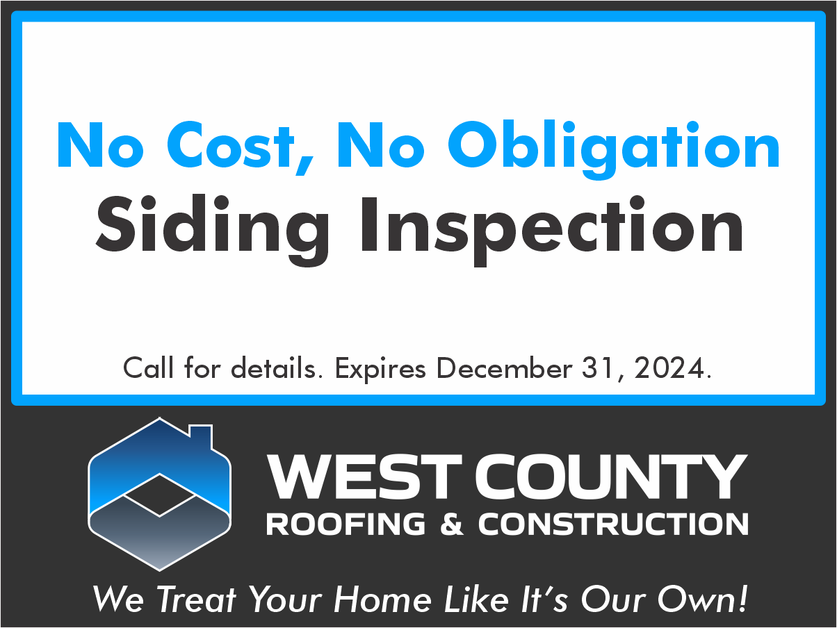 https://westcountyroof.com/wp-content/uploads/2024/04/West-County-Offer-Siding-Inspection-2024.png