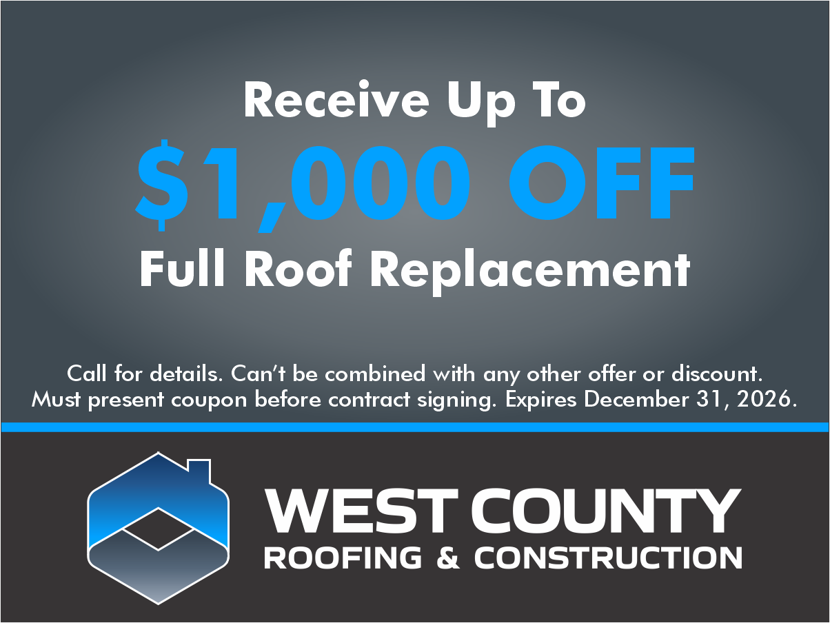 https://westcountyroof.com/wp-content/uploads/2026/02/West-County-Offers-2026-1000-Off-Roof.png